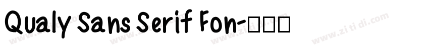 Qualy Sans Serif Fon字体转换